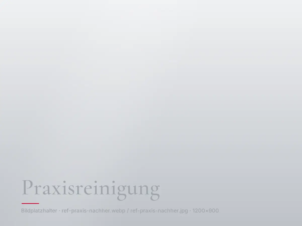Praxisreinigung – Zustand nachher